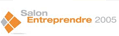 Salon Entreprendre 2005